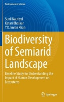 Sunil Nautiyal, Katari Bhaskar, Y. D. Imran Khan • Biodiversity of Semiarid Landscape