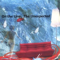 On the Line • The Unexpected CD