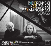 Stanislaw Kierner • Paderewski, Koczalski, Szymanowski - Songs CD