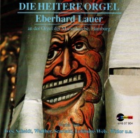 Eberhard Lauer • Die heitere Orgel CD
