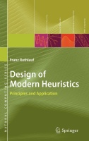 Franz Rothlauf • Design of Modern Heuristics