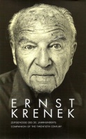 Ernst Krenek • Zeitgenosse des 20. Jahrhunderts...