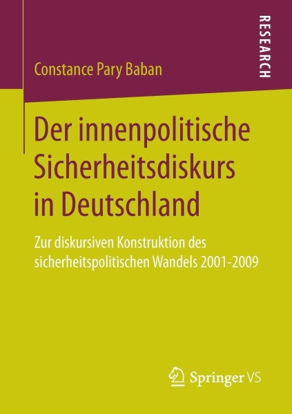 Constance Pary Baban • Der innenpolitische Sicherheitsdiskurs in Deutschland