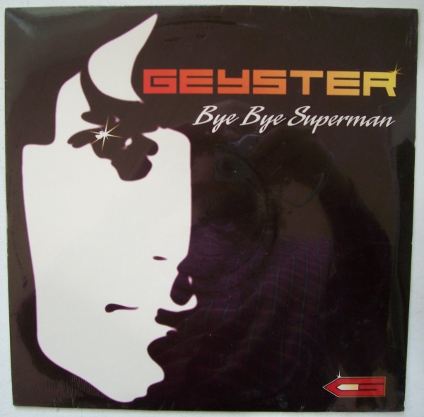 Geyster • Bye bye Superman 12"