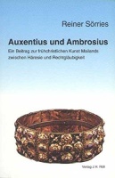 Reiner Sörries • Auxentius und Ambrosius