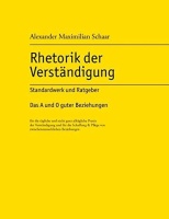 Alexander Maximilian Schaar • Rhetorik der...