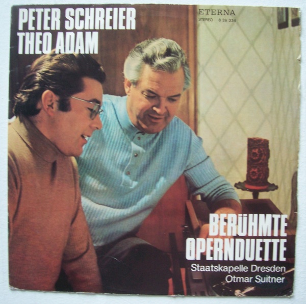 Peter Schreier & Theo Adam • Berühmte Opernduette LP