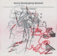 Gerry Hemingway Quintet • Special Detail CD