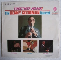 The Benny Goodman Quartet • Together again! LP