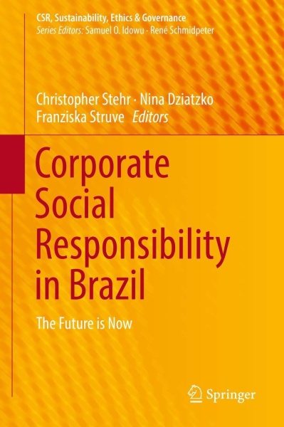 Corporate Social Responsibility in Brazil • The Future is Now
