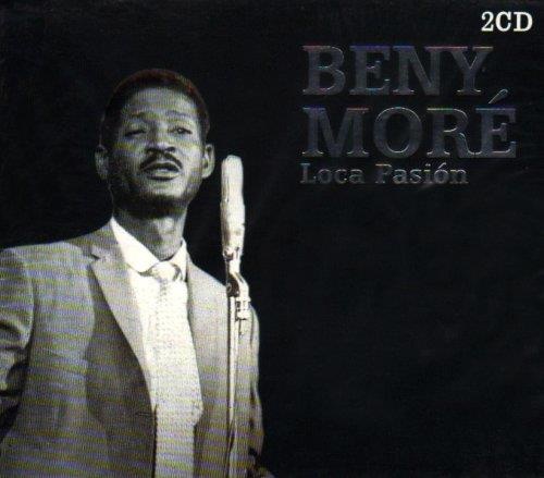 Beny Moré • Loca Pasión 2 CDs