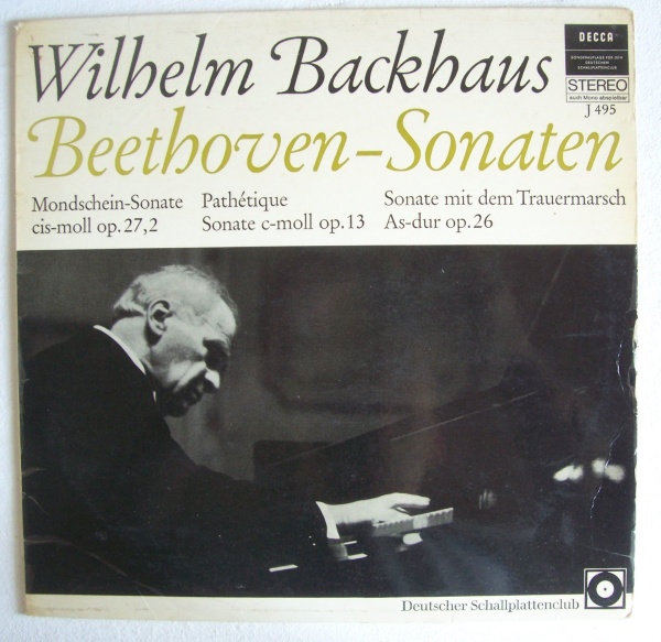 Wilhelm Backhaus: Ludwig van Beethoven (1770-1827) • Sonaten LP
