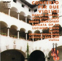 Milhaud, Prokofiev, Berio • Concerto per due violini CD