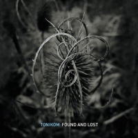 Tonikom • Found and Lost CD