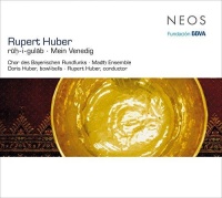 Rupert Huber • ruh-i-gulab • Mein Venedig CD