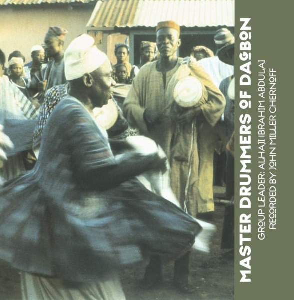 Alhaji Ibrahim Abdulai • Master Drummers of Dagbon, Volume 1 CD