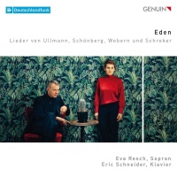 Eden • Lieder von Ullmann, Schönberg, Webern...