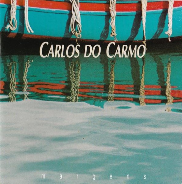 Carlos do Carmo • Margens CD