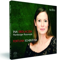 Ina Siedlaczek • Fortuna Scherzosa SACD