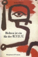 Gerhard Danzer • Dichten ist ein Akt der Revolte