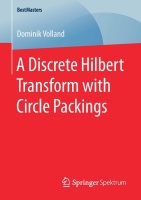 Dominik Volland • A Discrete Hilbert Transform with...