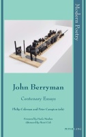 John Berryman • Centenary Essays