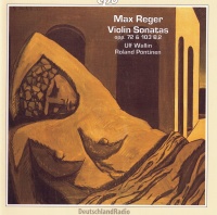 Max Reger (1873-1916) • Complete Works for Violin...