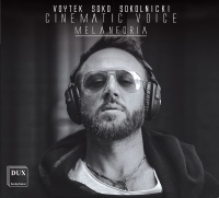Voytek Soko Sokolnicki • Cinematic Voice CD