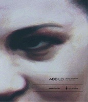 Abbild • Recent Portraiture and Depiction