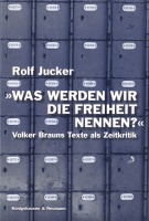 Rolf Jucker • Was werden wir die Freiheit nennen?