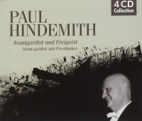 Paul Hindemith (1895-1963) • Avantgardist und Freidenker 4 CDs