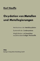 Karl Hauffe • Oxydation von Metallen und Metallegierungen