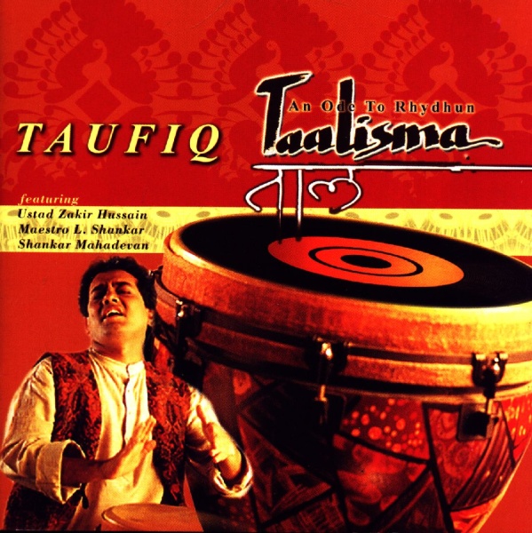 Taufiq • Taalisma / An Ode to Rhydhun CD