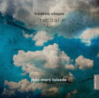 Jean-Marc Luisada • Frédéric Chopin Récital CD
