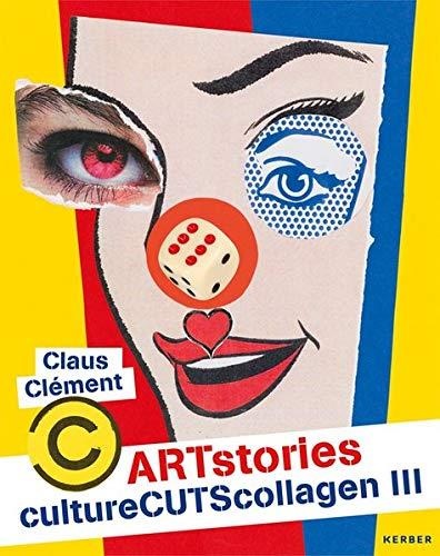 Claus Clément • ARTstories CultureCUTScollagen III