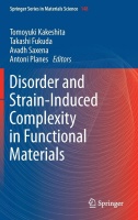Disorder and Strain-Induced Complexity in Functional...