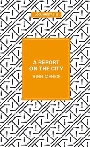 John Menick • A Report on the City