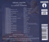 Giulio Caccini (1550-1618) • Il Cantar dAffetto CD