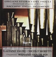 Organi Storici del Friuli • Historical Organs of...