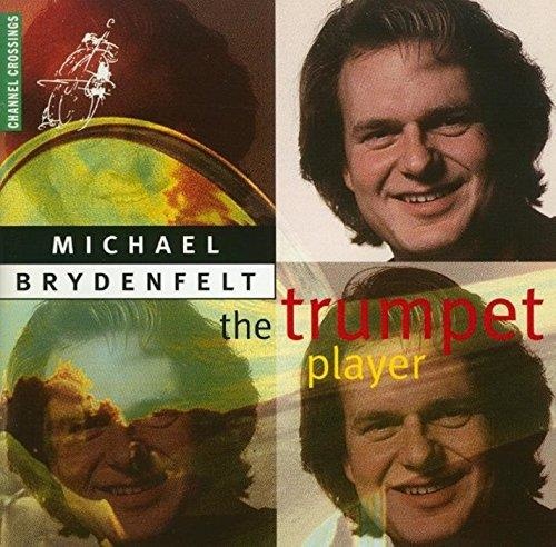 Michael Brydenfelt • The Trumpet Player CD