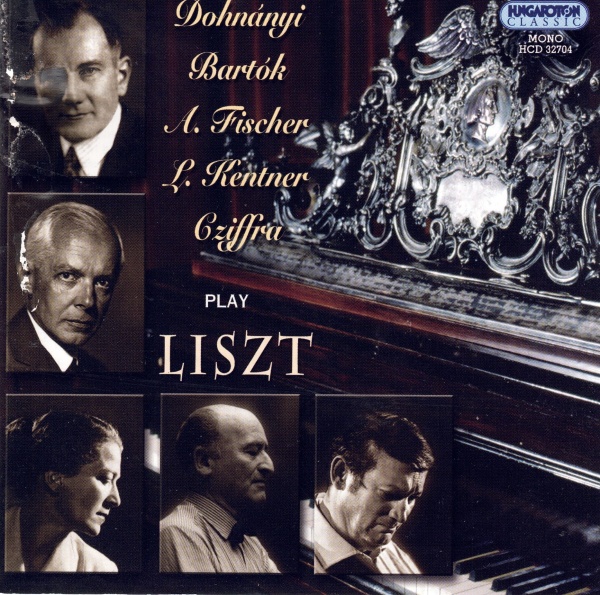 Dohnányi, Bartók, Fischer, Kentner, Cziffra play Liszt CD