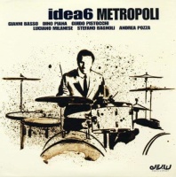 Idea6 • Metropoli CD