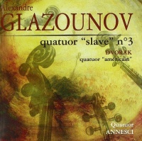 Alexander Glasunov (1865-1936) • Quatuor "Slave" N° 3 CD