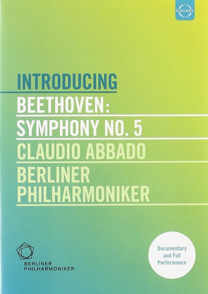 Introducing Beethoven: Symphony No. 5 • Claudio Abbado | Berliner Philharmoniker DVD