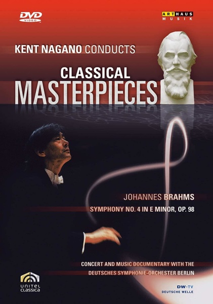 Kent Nagano conducts Classical Masterpieces • Johannes Brahms DVD