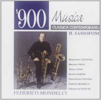 Federico Mondelci • Il Sassofono CD