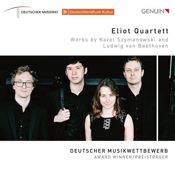 Eliot Quartett • Works by Karol Szymanowski and Ludwig van Beethoven CD