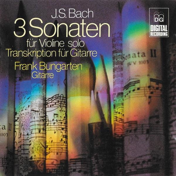 Bach (1685-1750) • 3 Sonaten für Violine solo (Transkription für Gitarre) CD
