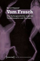Bernd Hüppauf • Vom Frosch