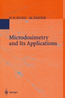 H.H. Rossi • M. Zaider | Microdosimetry and Its...